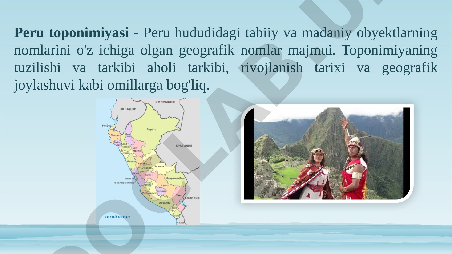 Peru toponimiyasi: tarixi va tuzilishi