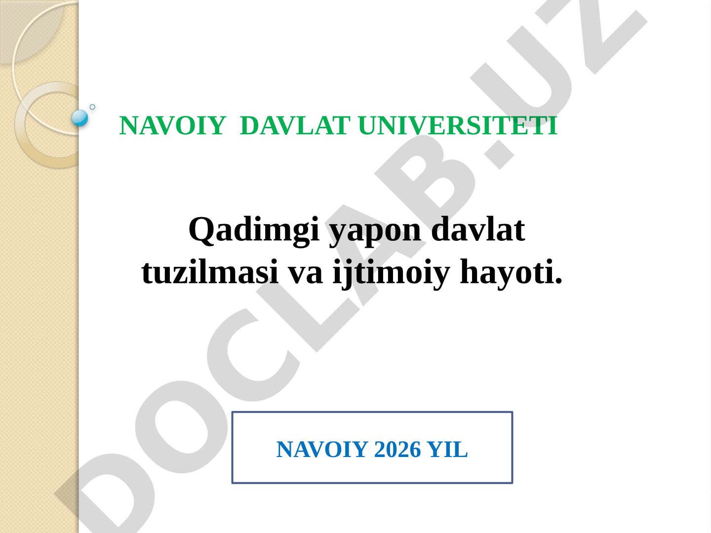 Qadimgi yapon davlat tuzilmasi va ijtimoiy hayoti