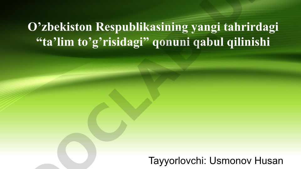 O'zbekistonda yangi tahrirdagi Ta'lim to'g'risidagi qonun