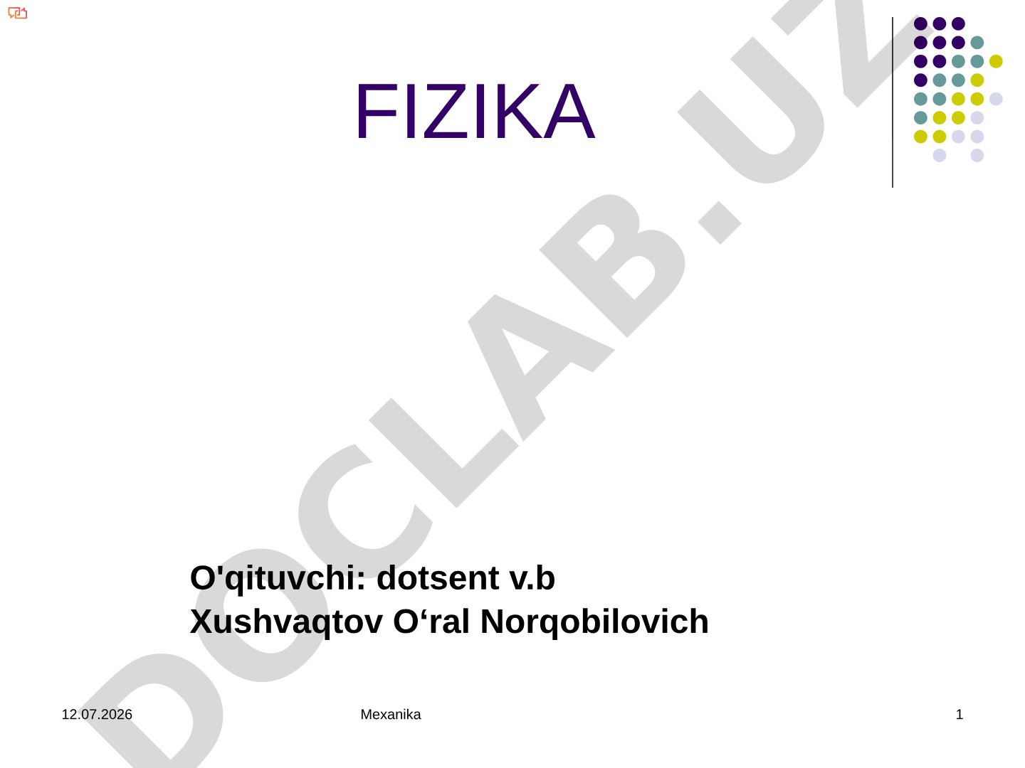 Mexanika faniga kirish: fizika bo'limlari va asosiy tushunchalar
