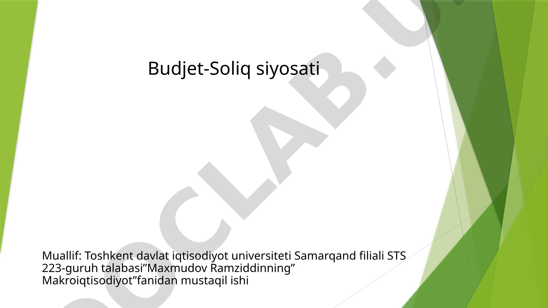 Budjet-Soliq siyosati