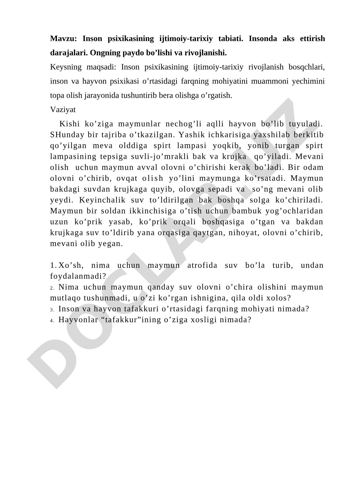 Inson psixikasining ijtimoiy-tarixiy tabiati. Insonda aks ettirish darajalari. Ongning paydo bo'lishi va rivojlanishi