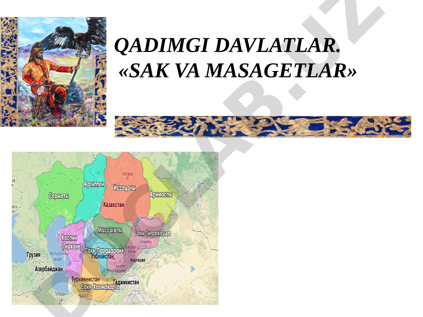 Sak va Massagetlar