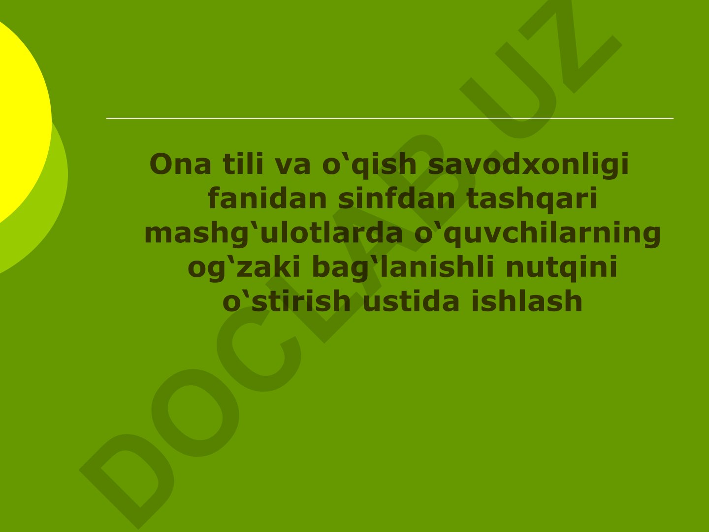 Ona tili va o‘qish savodxonligi fanida og‘zaki nutqni o‘stirish