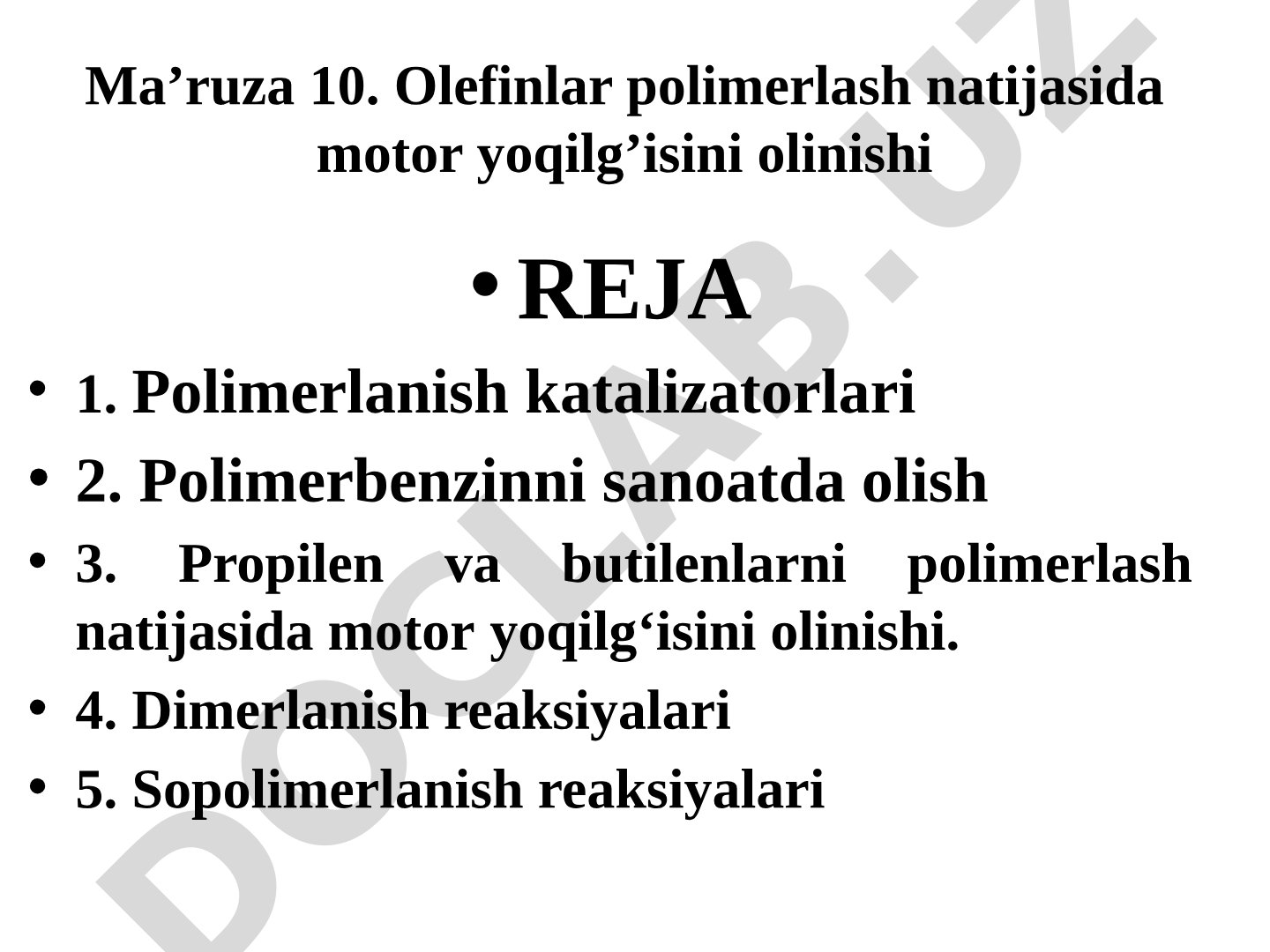 Olefinlar polimerlash natijasida motor yoqilg'isini olinishi