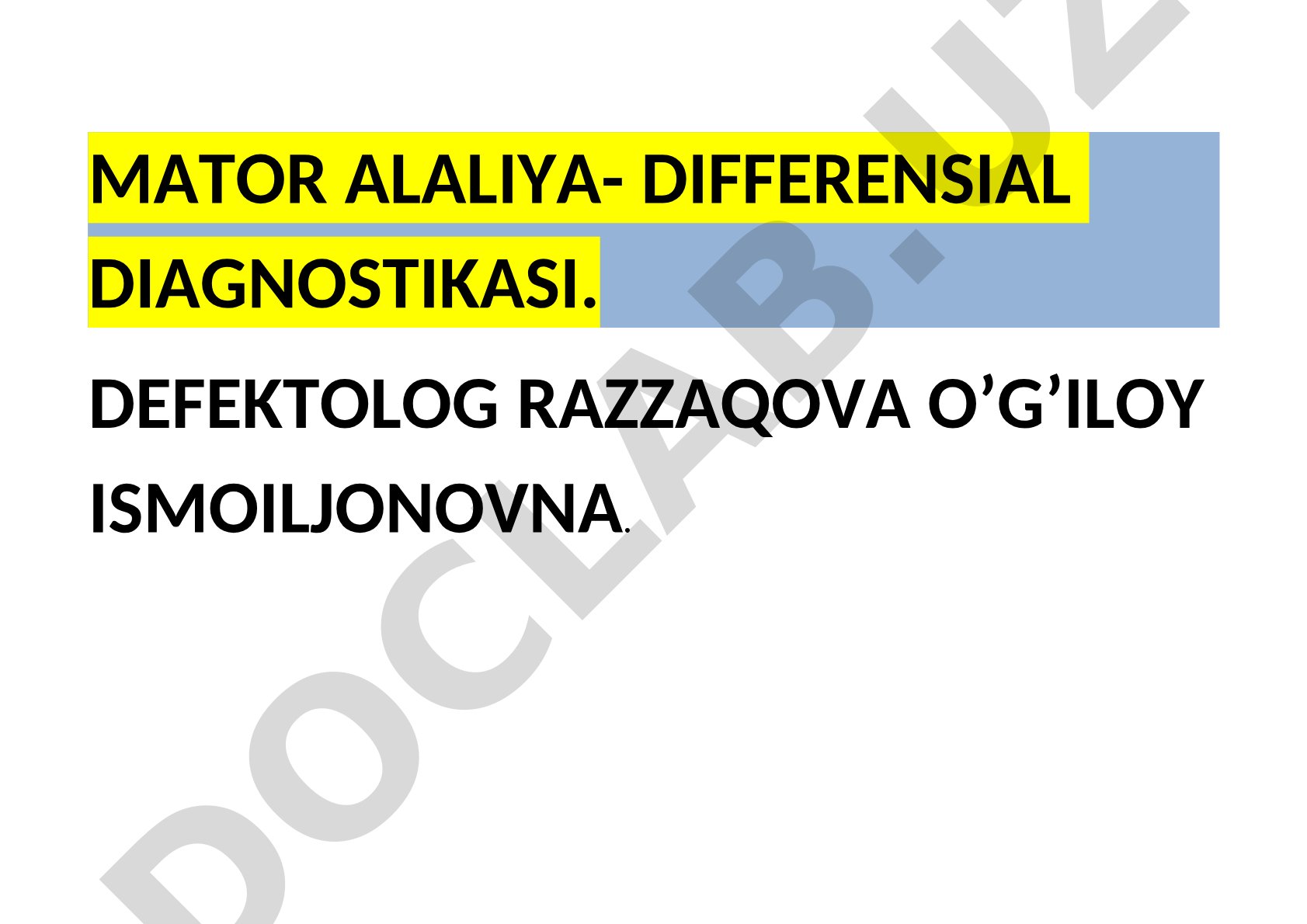 Motor alaliya - differensial diagnostikasi