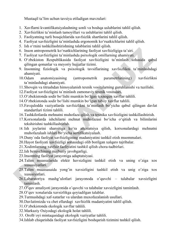Mustaqil ta'lim uchun faoliyat xavfsizligi mavzulari