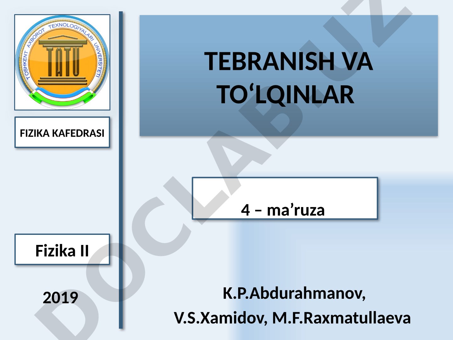 Tebranish va to‘lqinlar