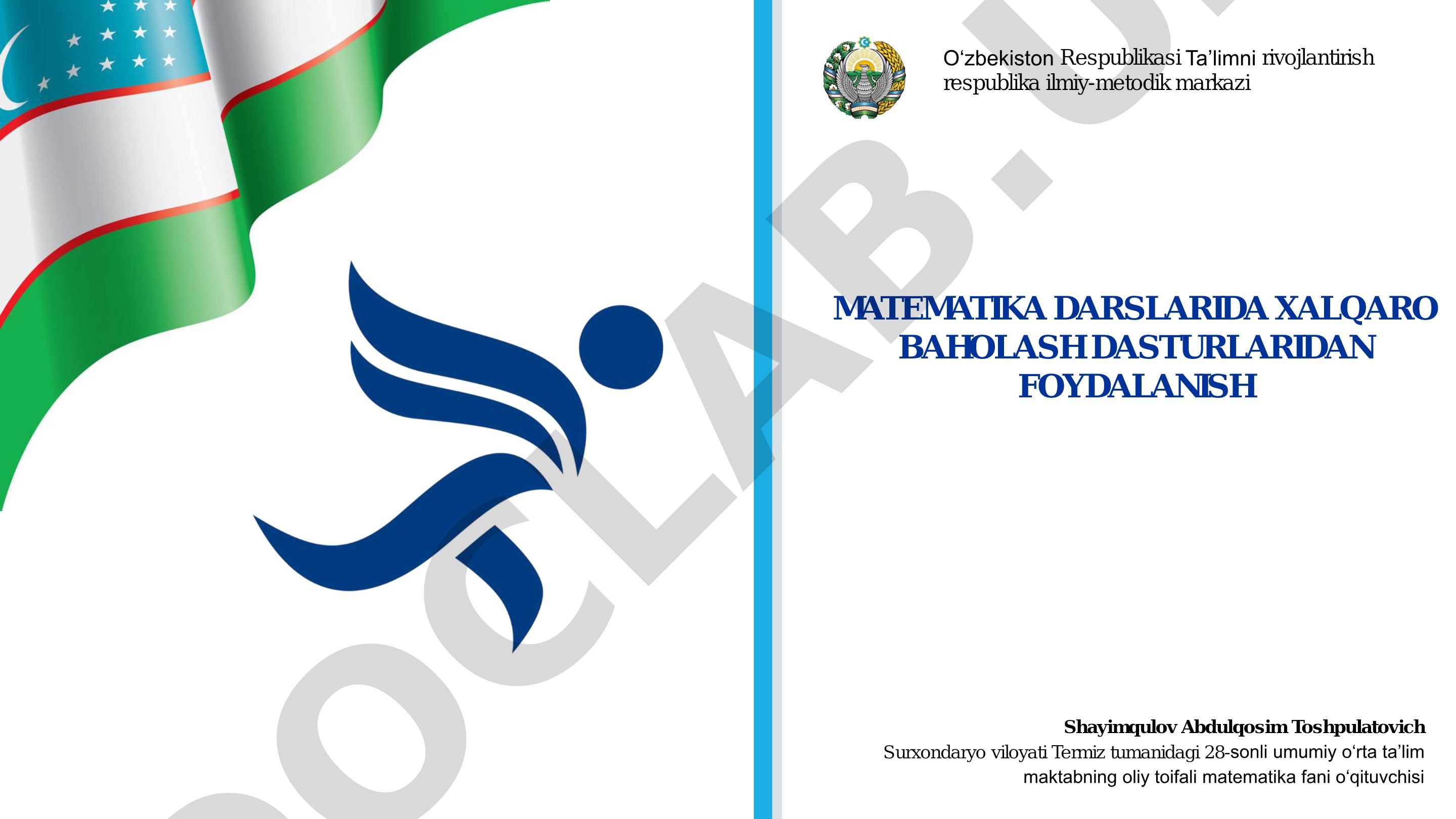 Matematika darslarida xalqaro baholash dasturlaridan foydalanish