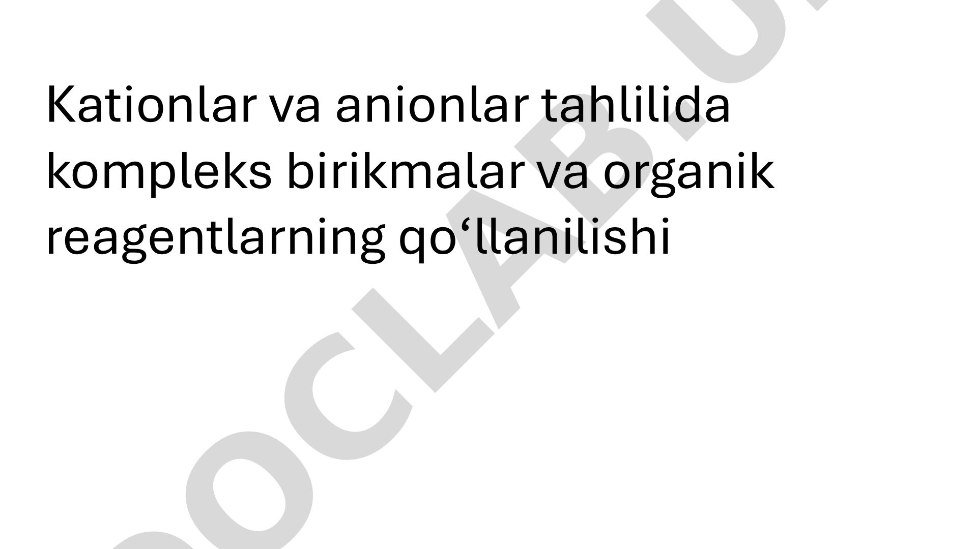 Kationlar va anionlar tahlilida kompleks birikmalar va organik reagentlarning qo‘llanilishi