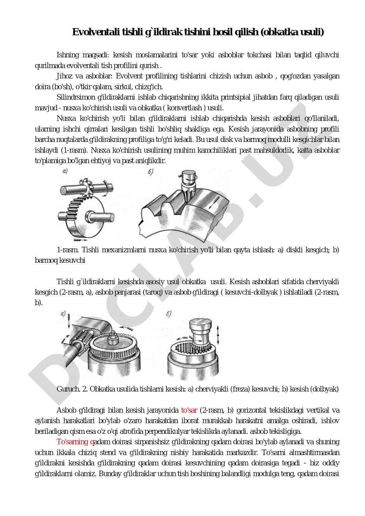 Evolventali tishli g`ildirak tishini hosil qilish (obkatka usuli)