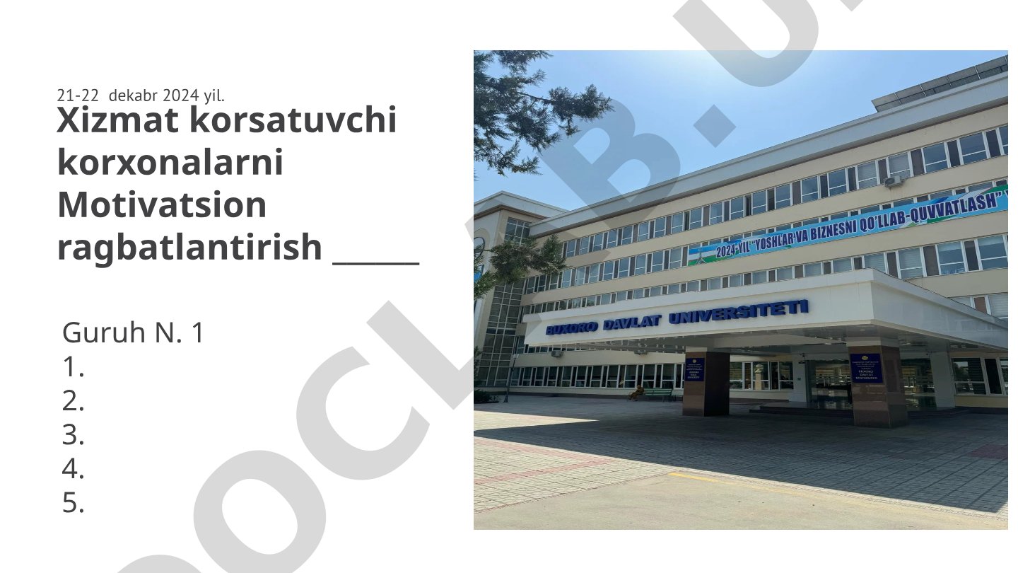 Xizmat ko'rsatuvchi korxonalarni motivatsion rag'batlantirish