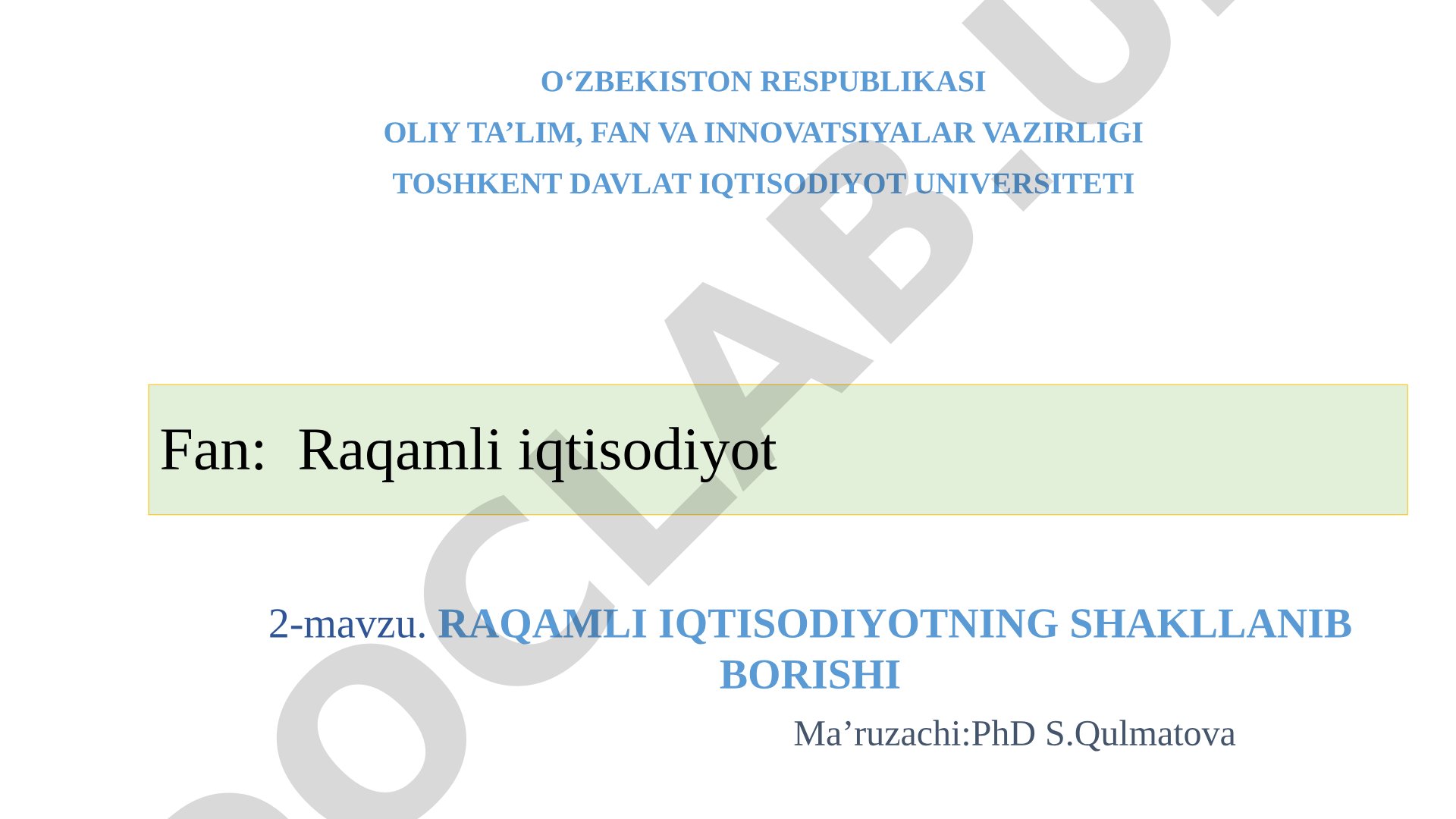 RAQAMLI IQTISODIYOTNING SHAKLLANIB BORISHI
