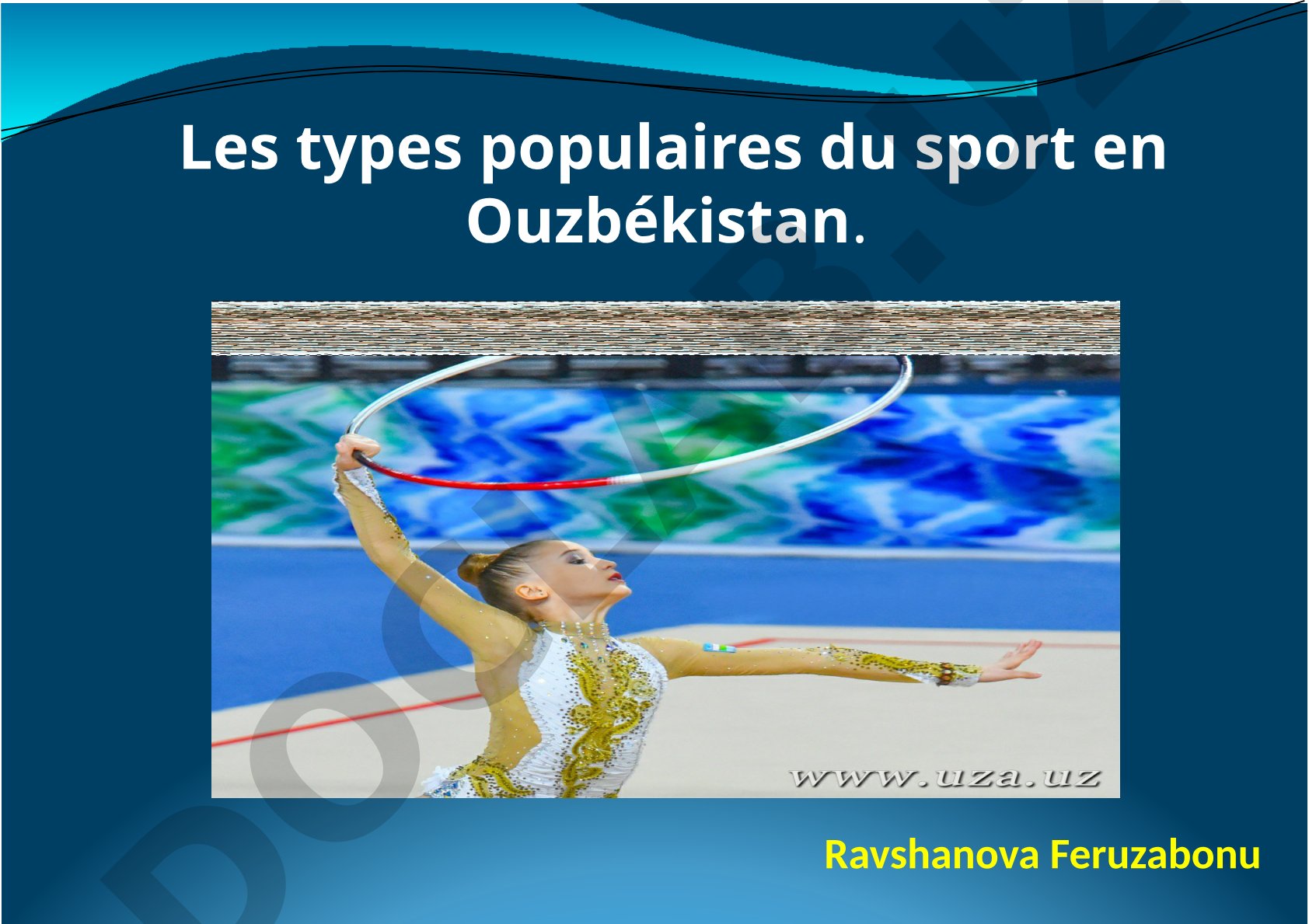 Les types populaires du sport en Ouzbékistan