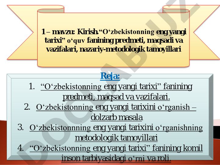 O‘zbekistonning eng yangi tarixi fanining predmeti, maqsadi va vazifalari
