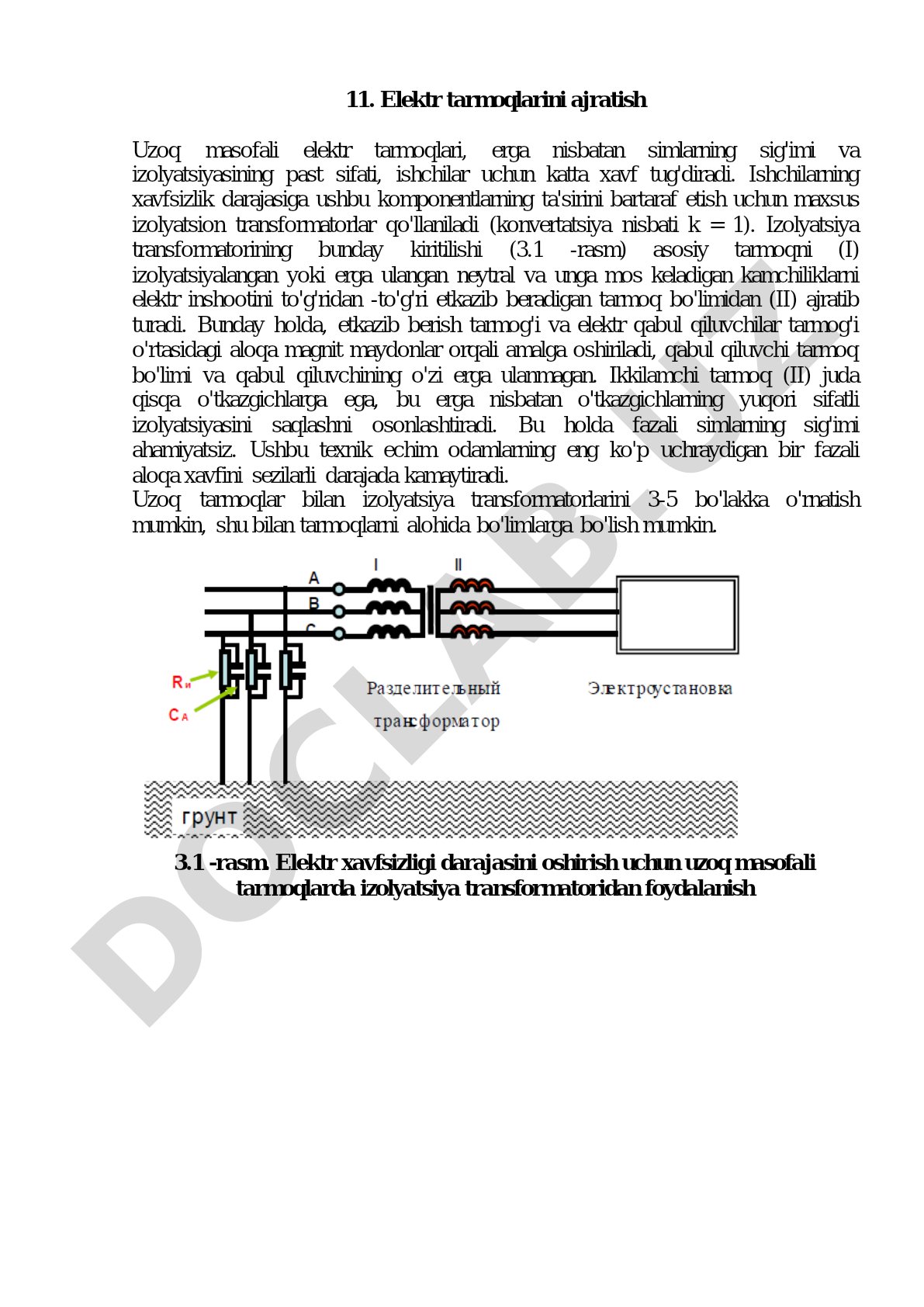 Izolyatsion transformator yordamida elektr tarmoqlarini ajratish orqali xavfsizlikni