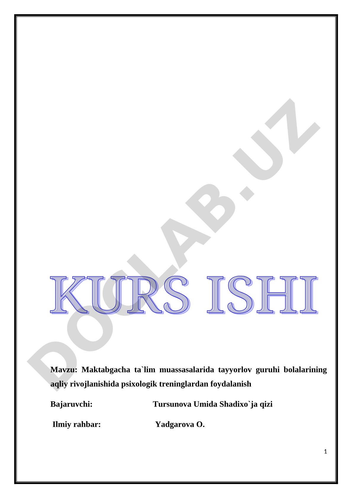 Maktabgacha ta`lim muassasalarida tayyorlov guruhi bolalarining aqliy rivojlanishida psixologik treninglardan foydalanish