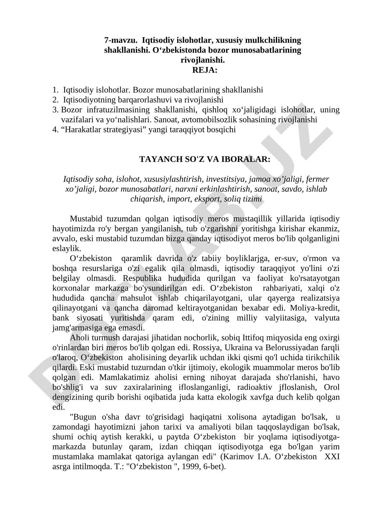 Iqtisodiy islohotlar, xususiy mulkchilikning shakllanishi. O‘zbekistonda bozor munosabatlarining rivojlanishi