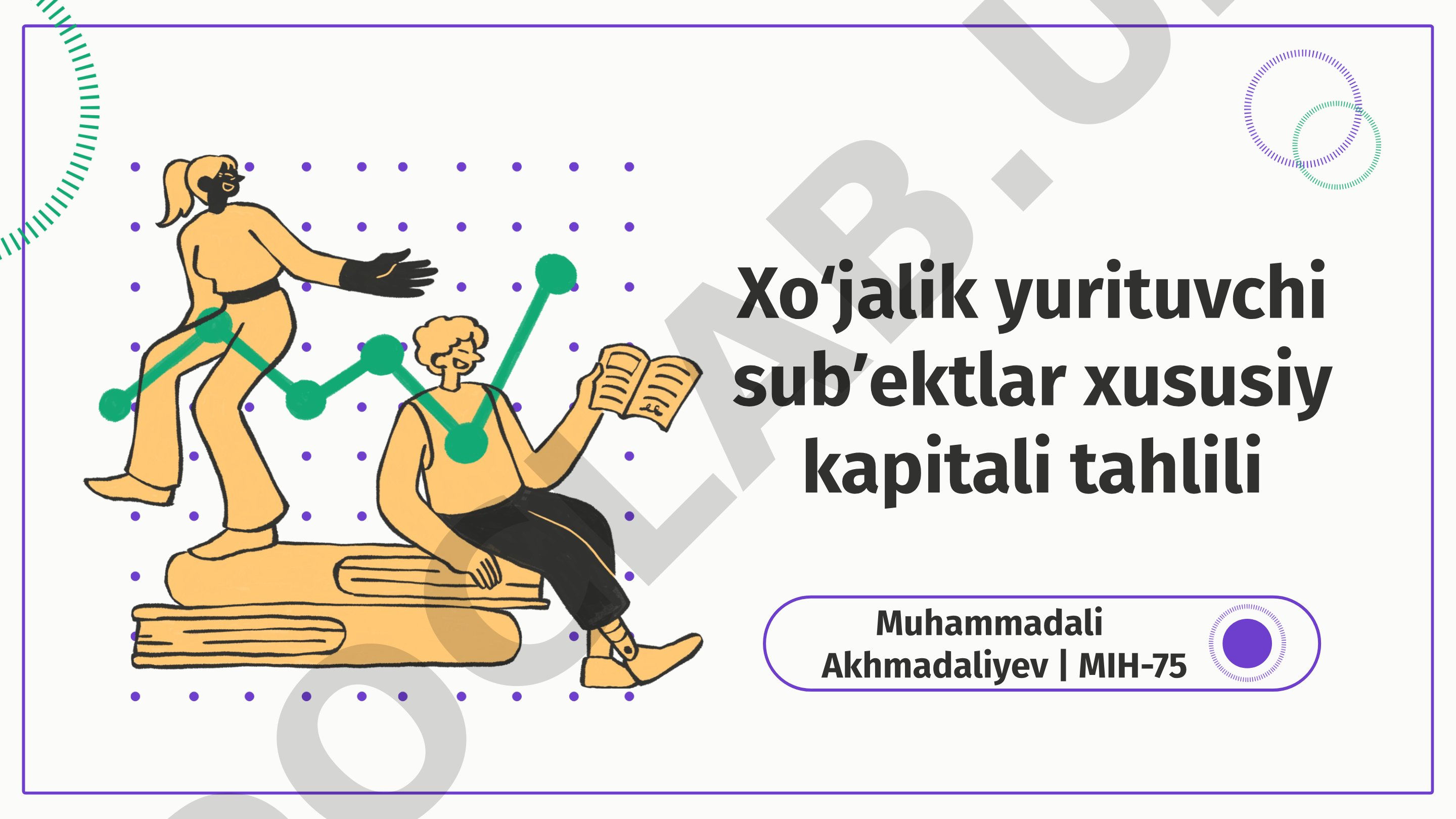 Xo‘jalik yurituvchi sub’ektlar xususiy kapitali tahlili