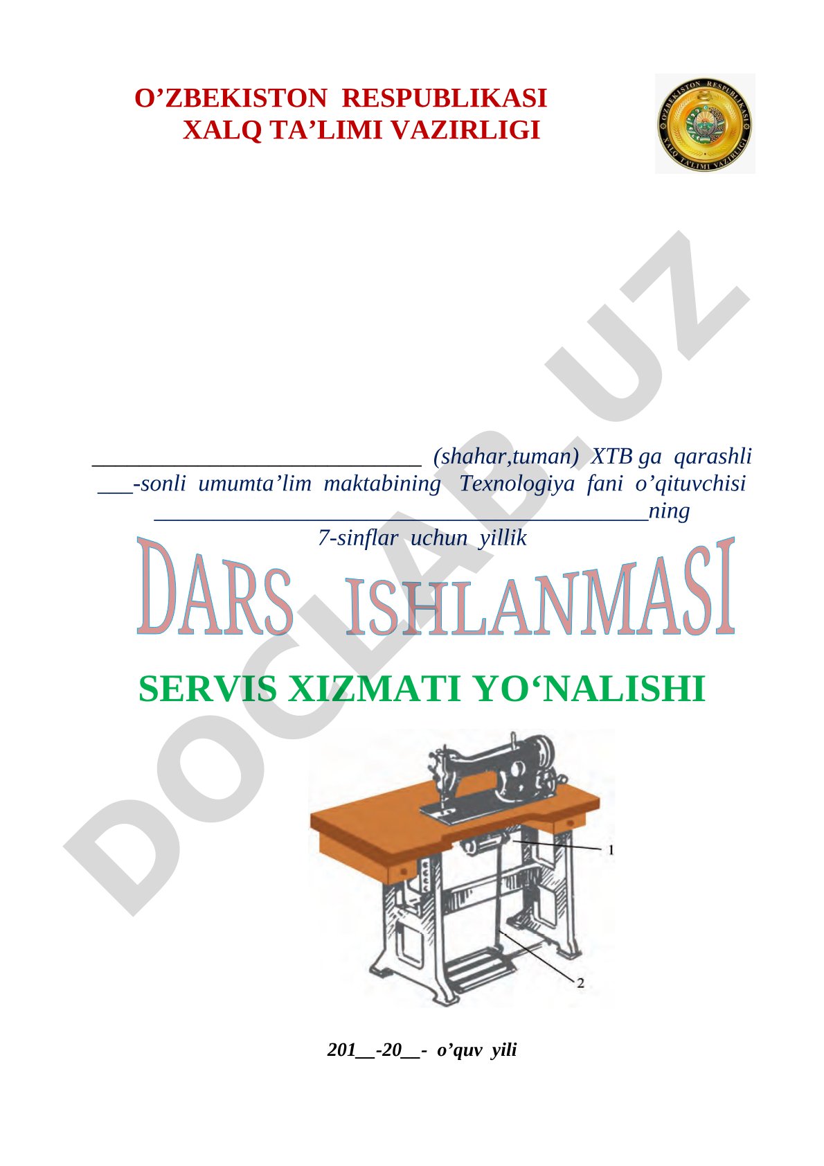 7-sinflar uchun yillik SERVIS XIZMATI YO‘NALISHI DARS ISHLANMASI