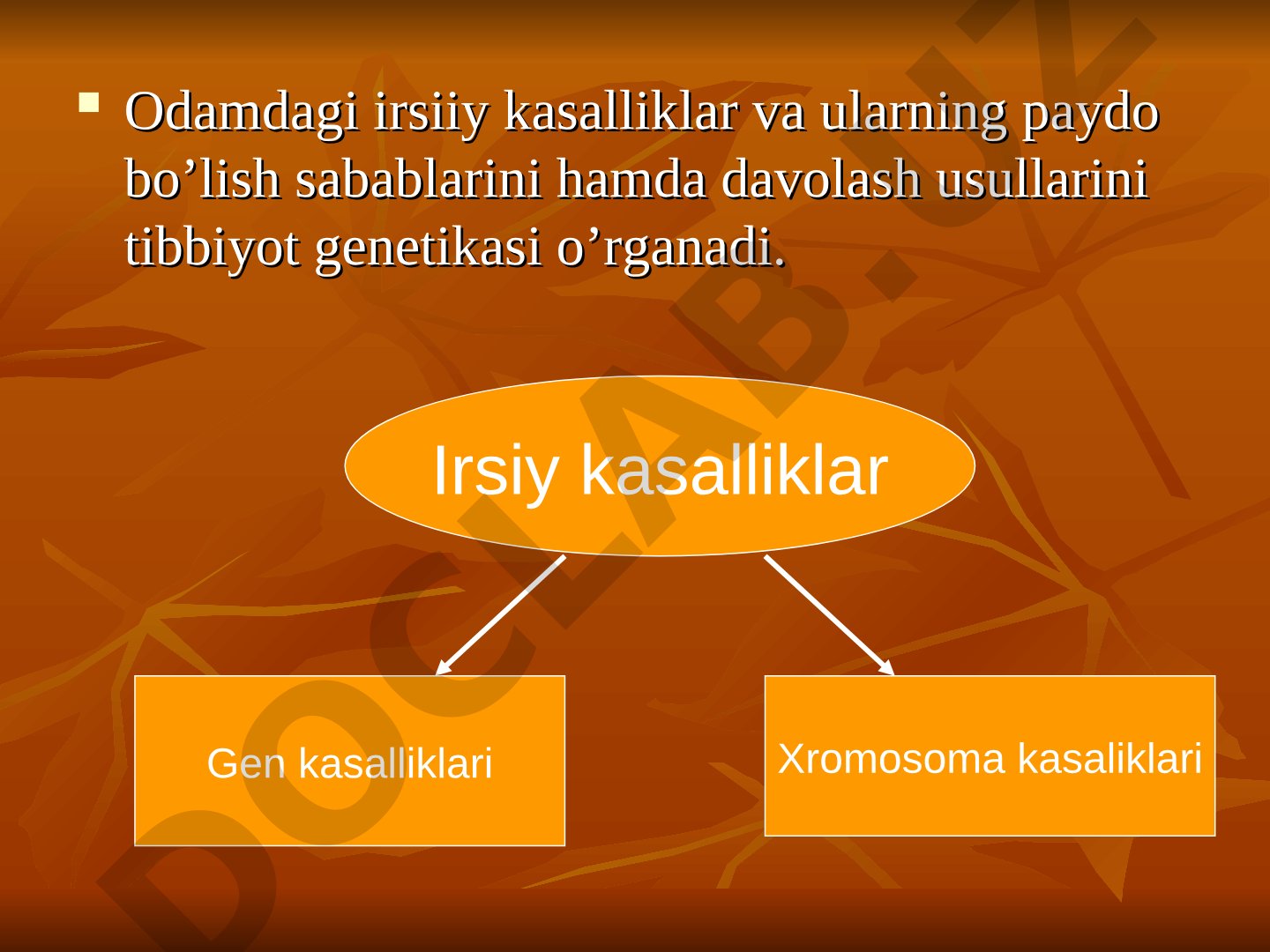 Odamdagi irsiy kasalliklar