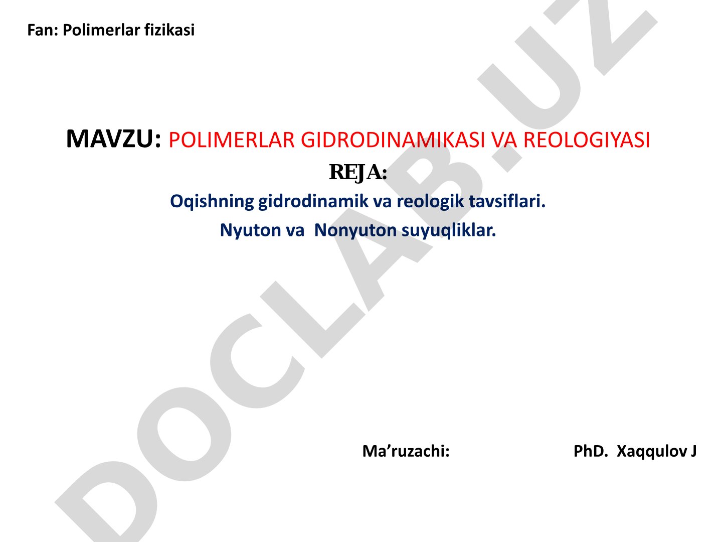 Polimerlar gidrodinamikasi va reologiyasi