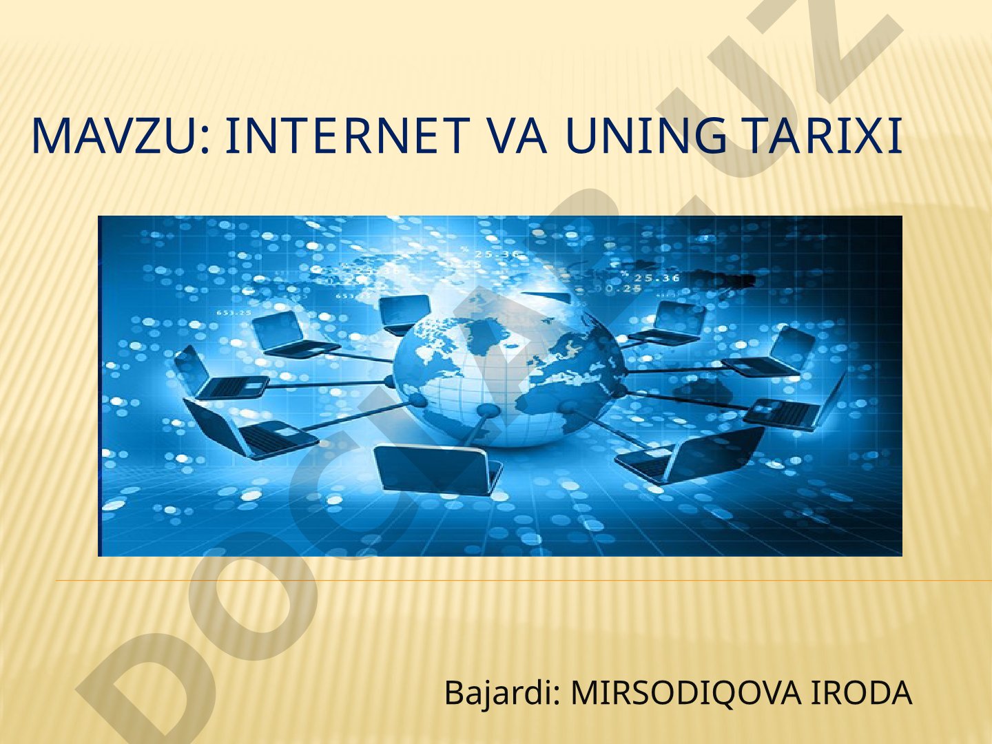 Internet va uning tarixi