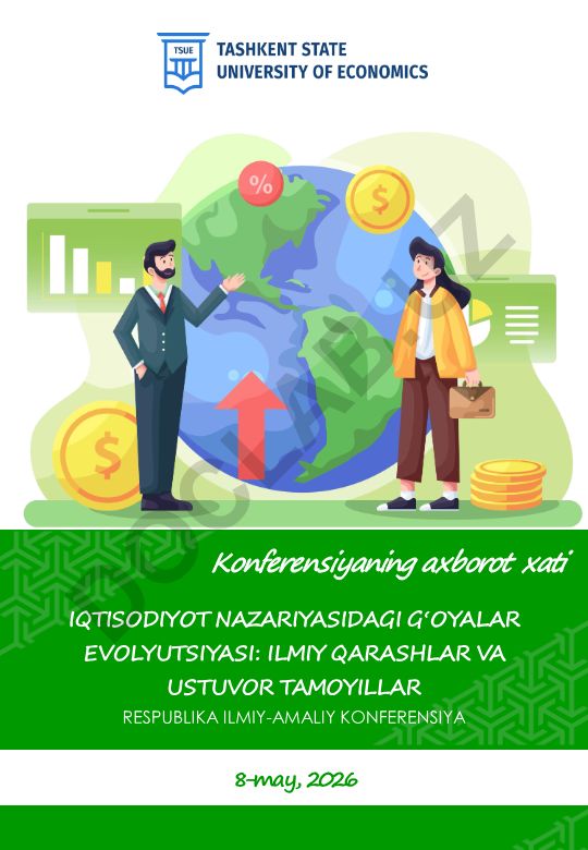 Iqtisodiyot nazariyasidagi g'oyalar evolyutsiyasi: ilmiy qarashlar va ustuvor tamoyillar