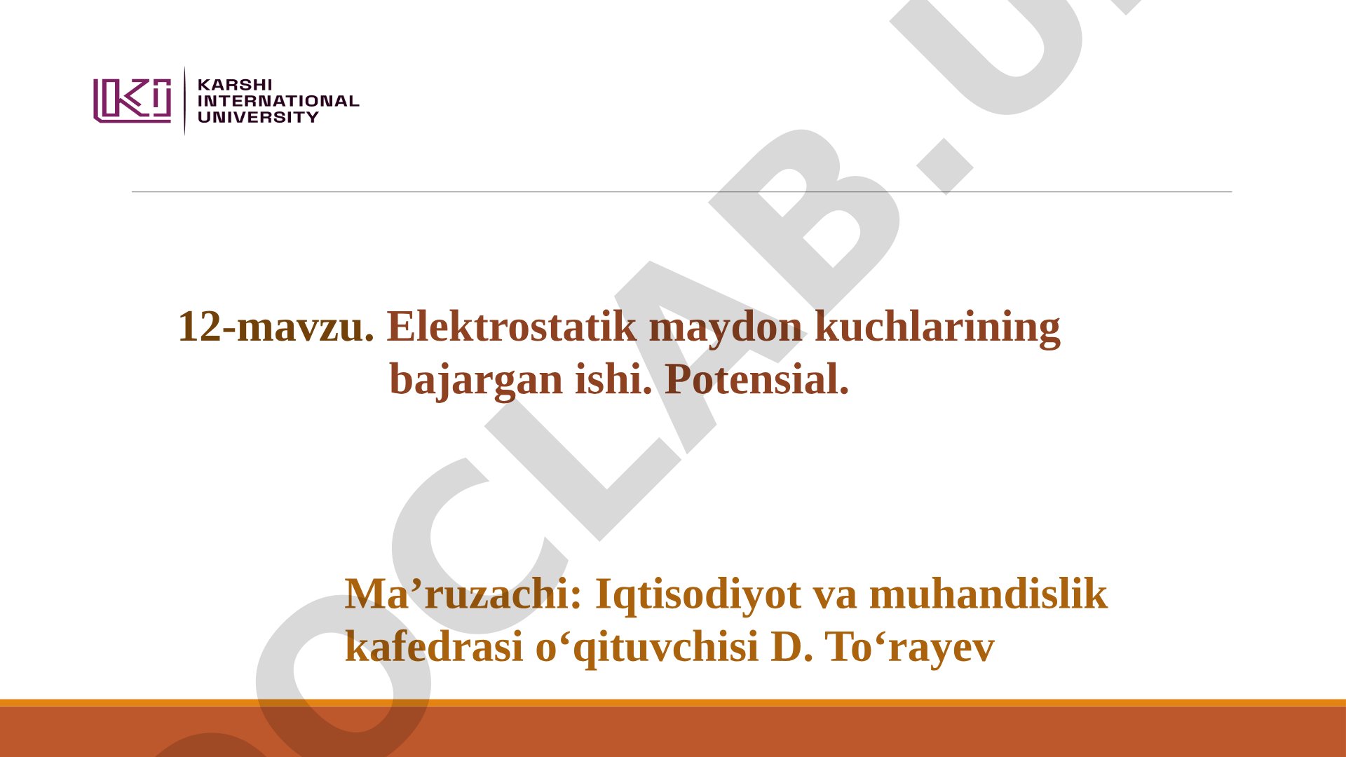 Elektrostatik maydon kuchlarining bajargan ishi. Potensial