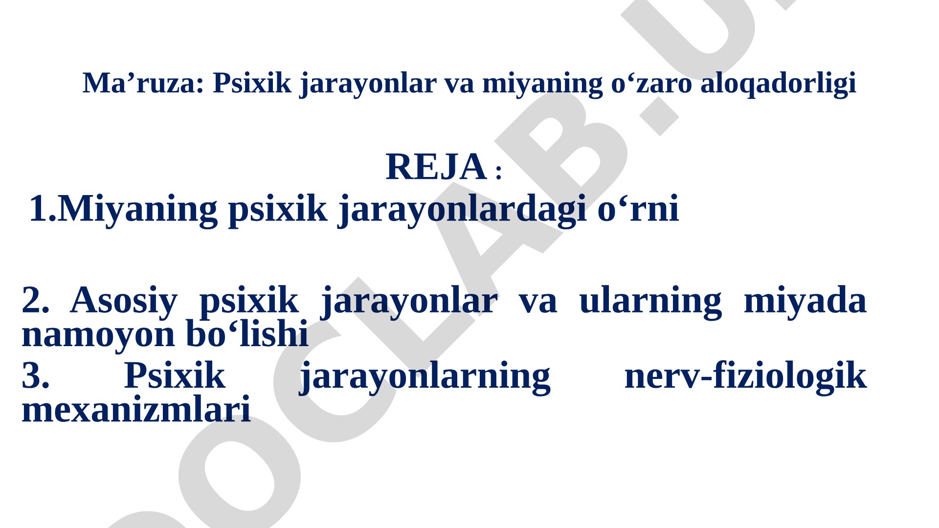 Psixik jarayonlar va miyaning o‘zaro aloqadorligi