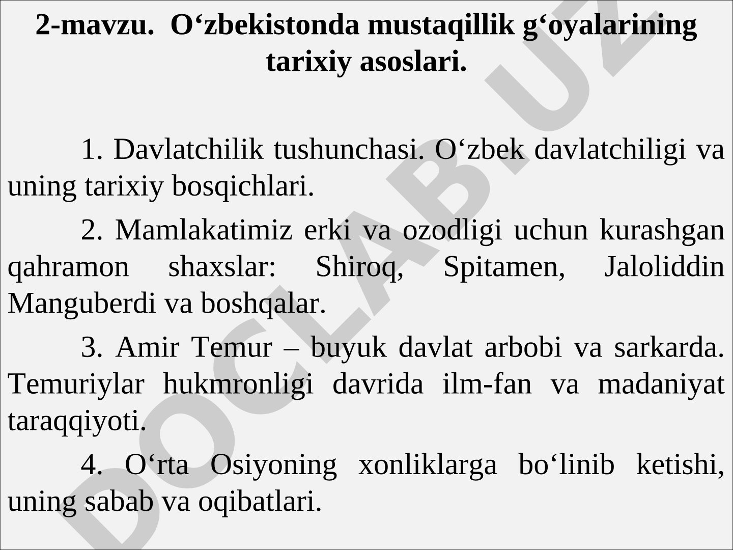 O‘zbekistonda mustaqillik g‘oyalarining tarixiy asoslari