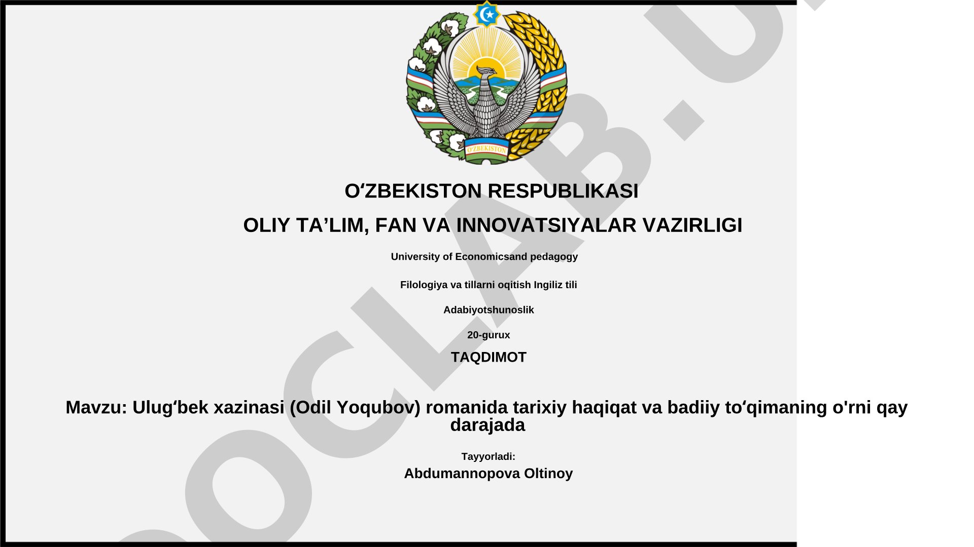 Ulugʻbek xazinasi (Odil Yoqubov) romanida tarixiy haqiqat va badiiy toʻqimaning o'rni