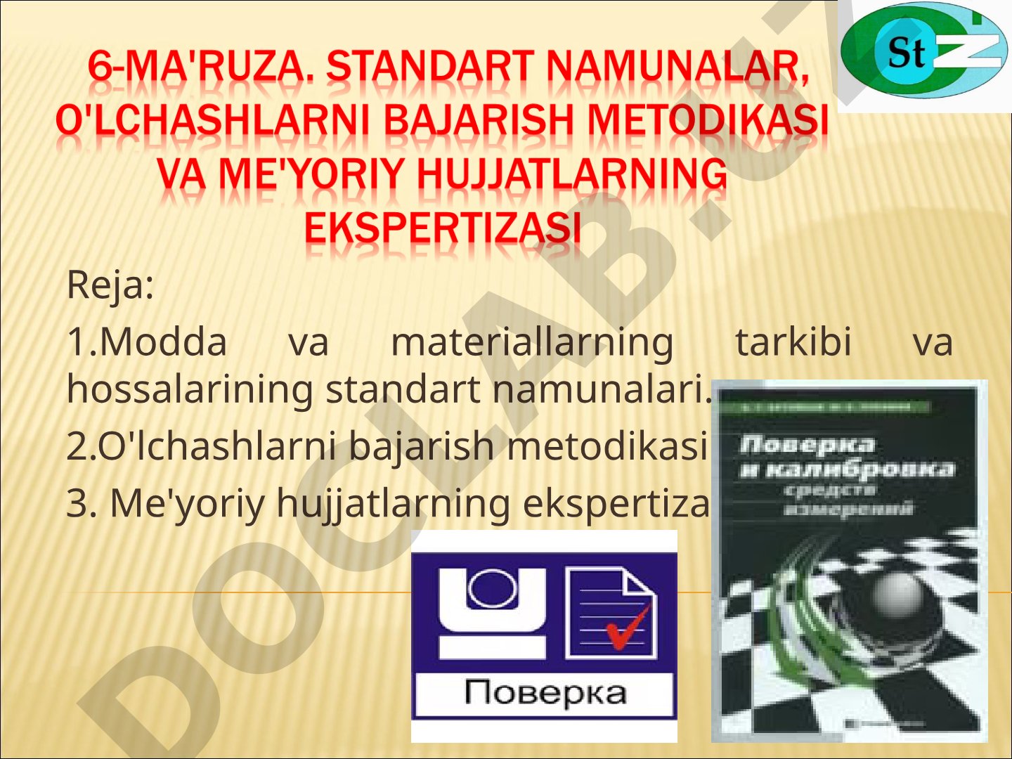 Standart namunalar va o‘lchash birliligini ta’minlash