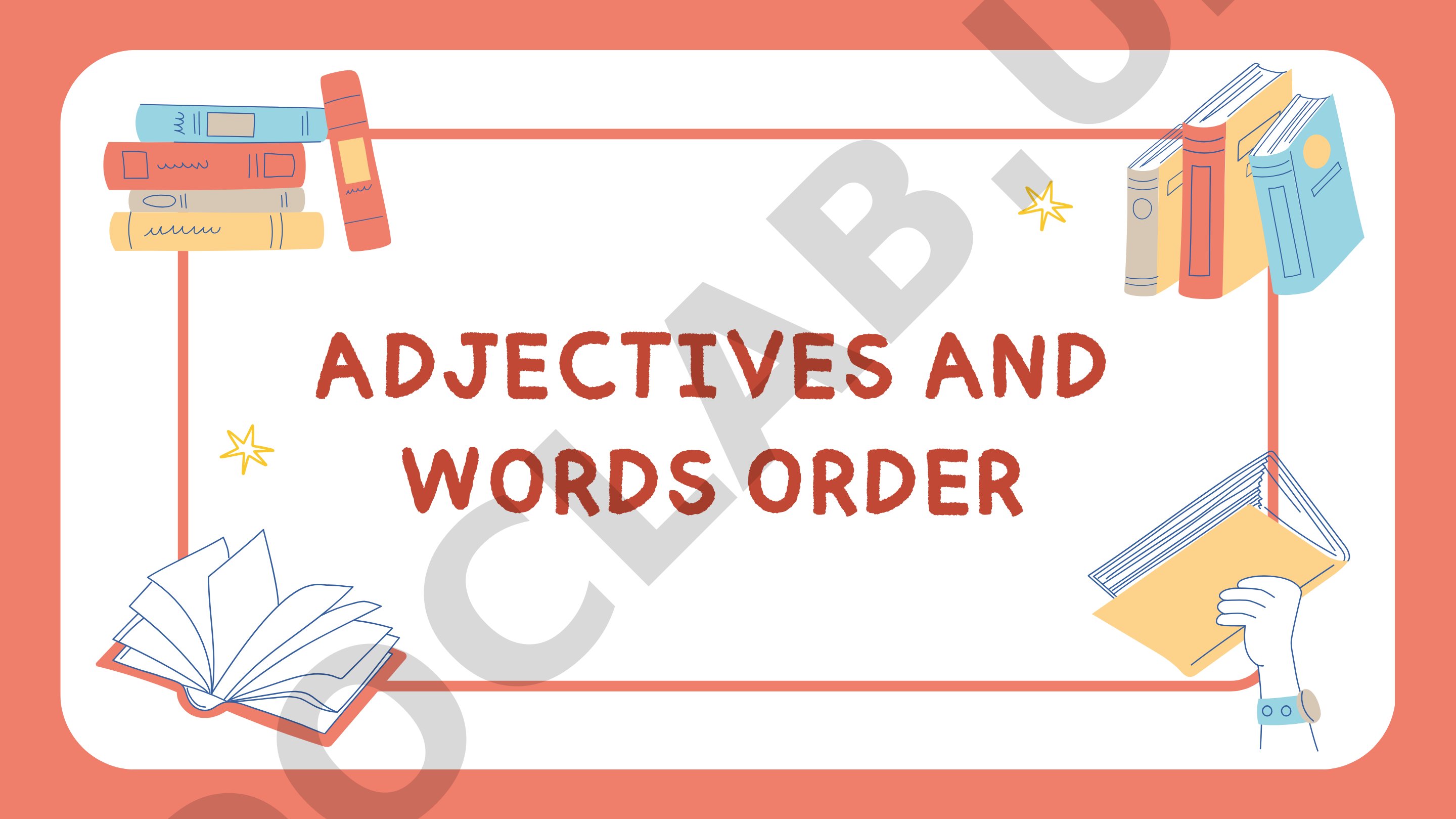 Adjectives and words order