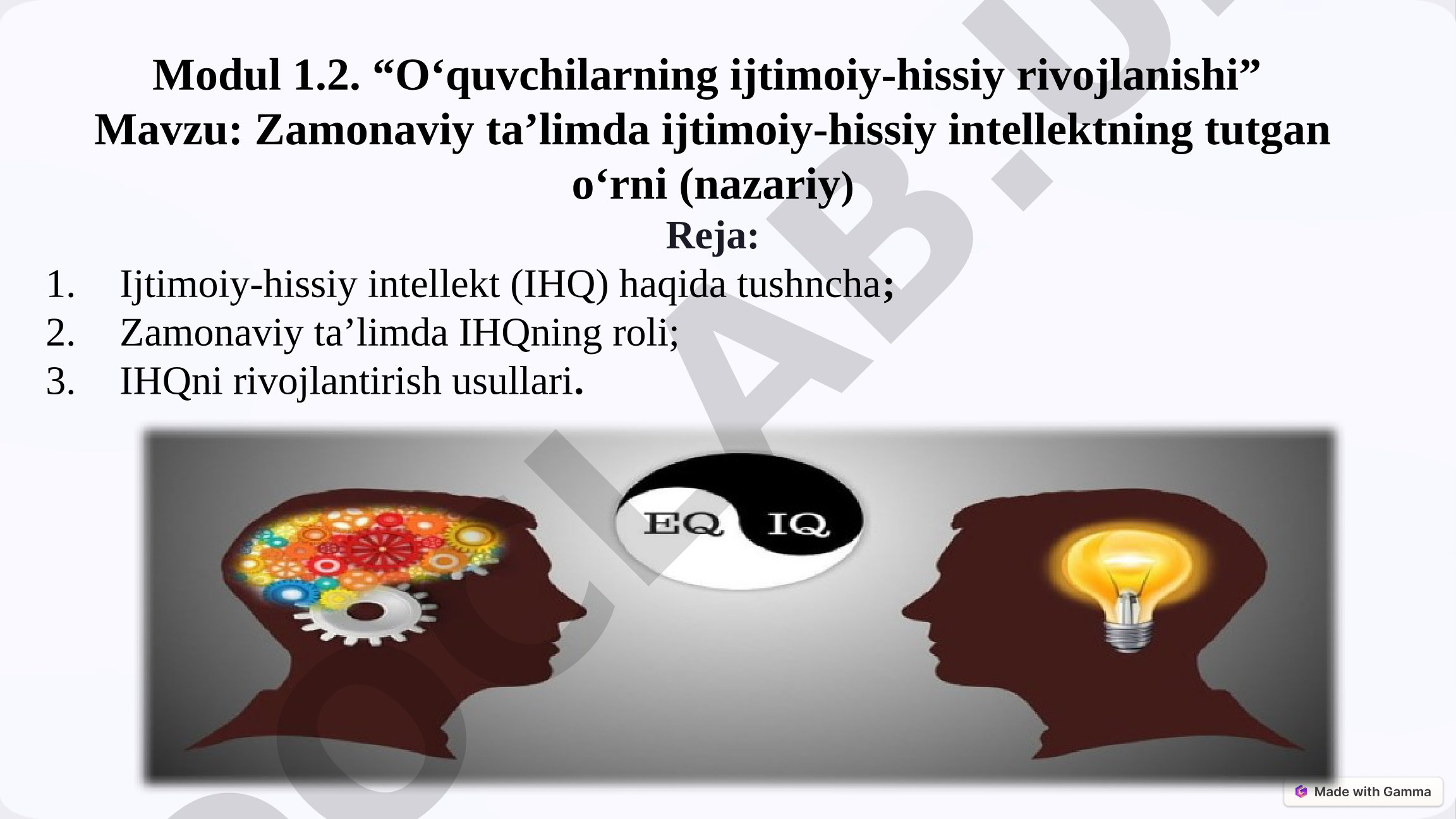 Zamonaviy ta’limda ijtimoiy-hissiy intellektning tutgan o‘rni (nazariy)