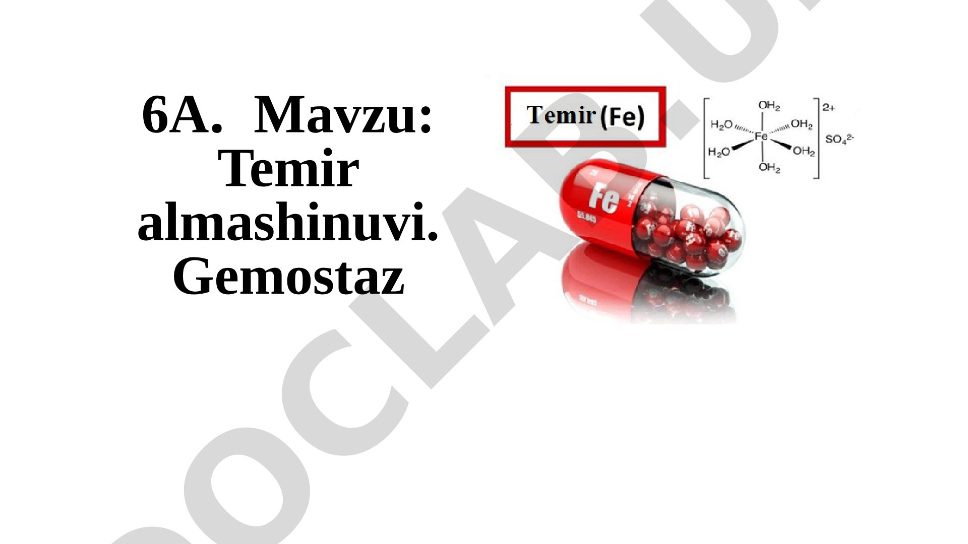 Temir almashinuvi. Gemostaz
