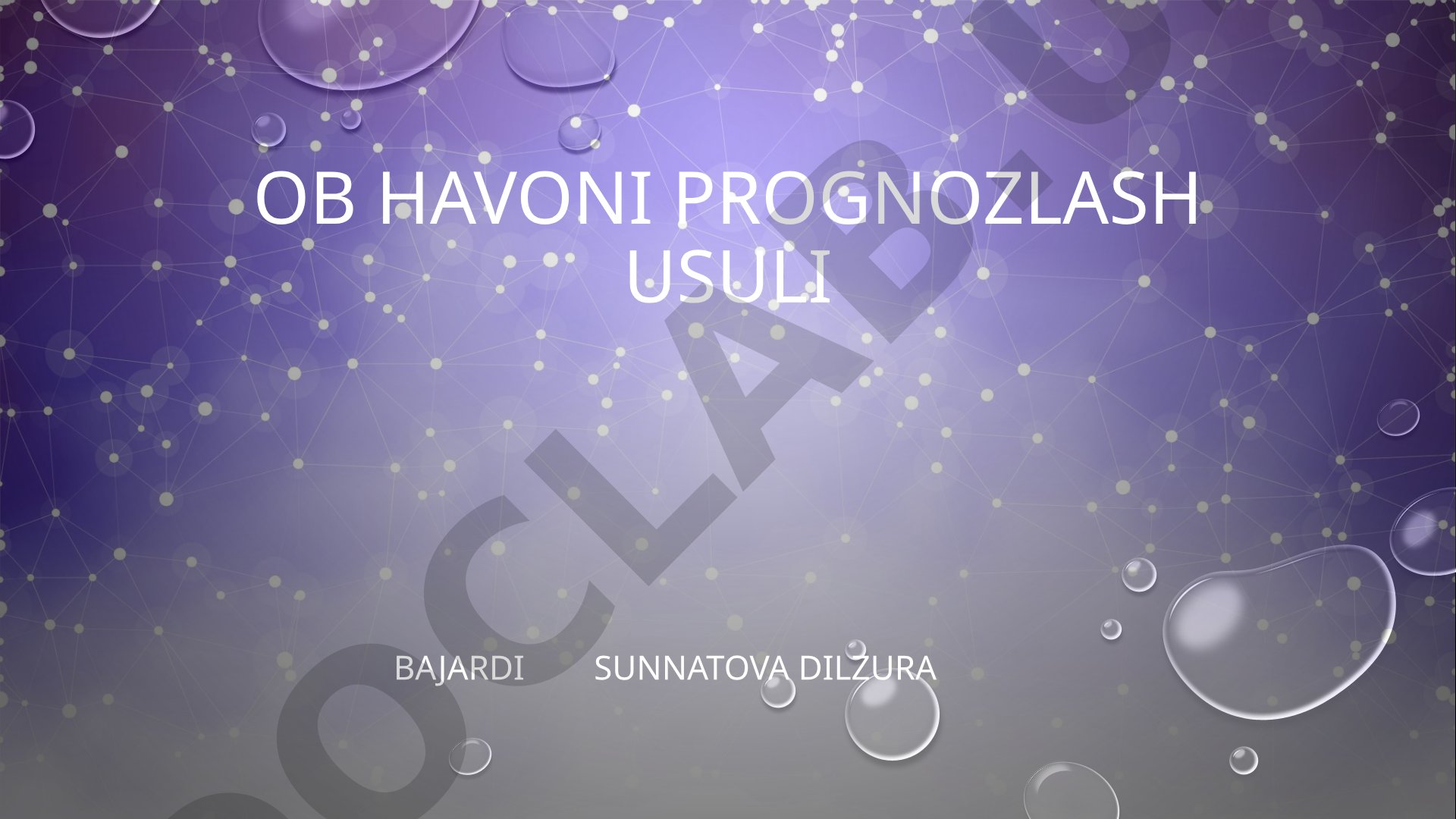 Ob havoni prognozlash usuli