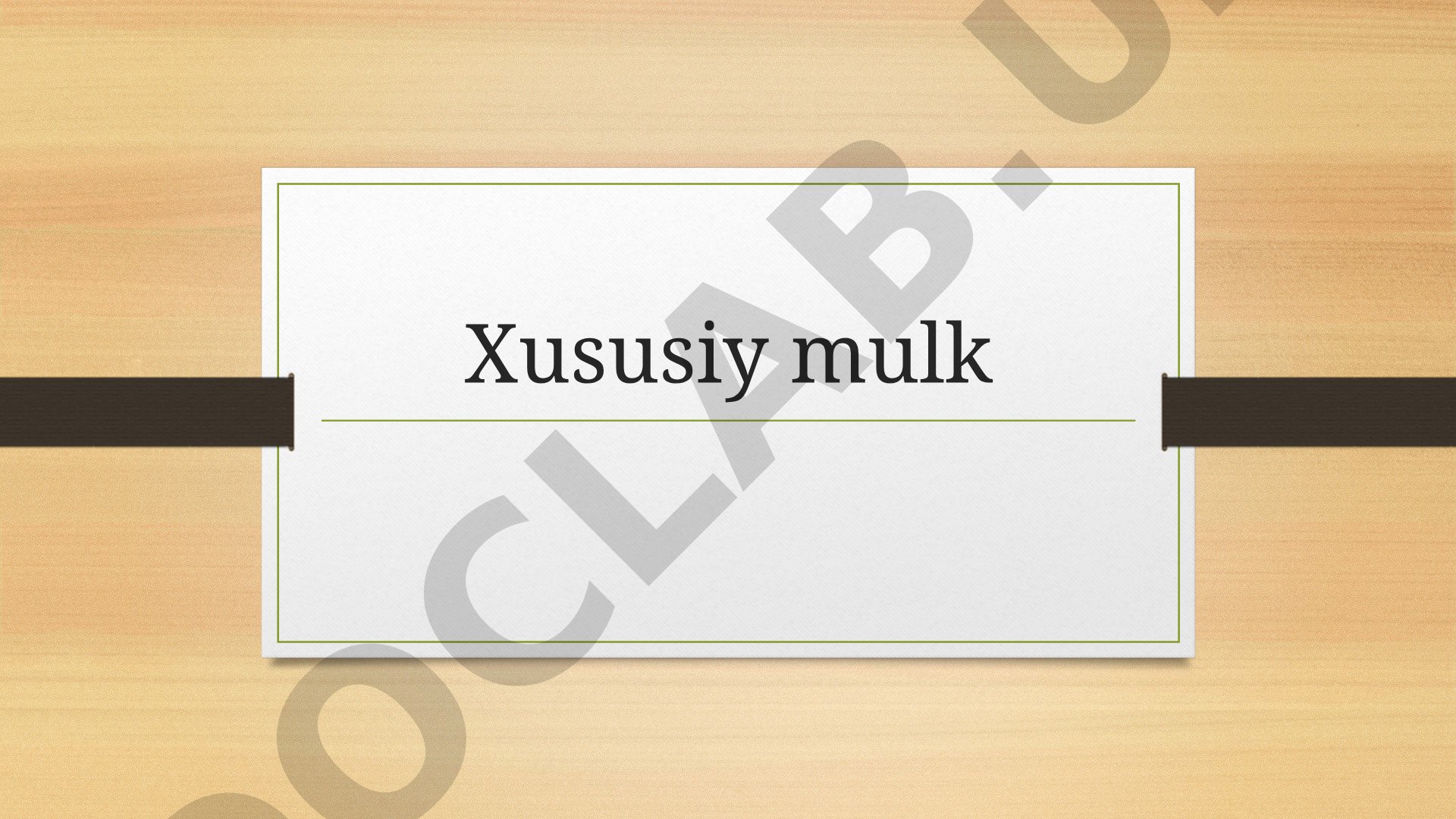 Xususiy mulk huquqi, manbalar, qonunlar va himoya choralari haqida taqdimot