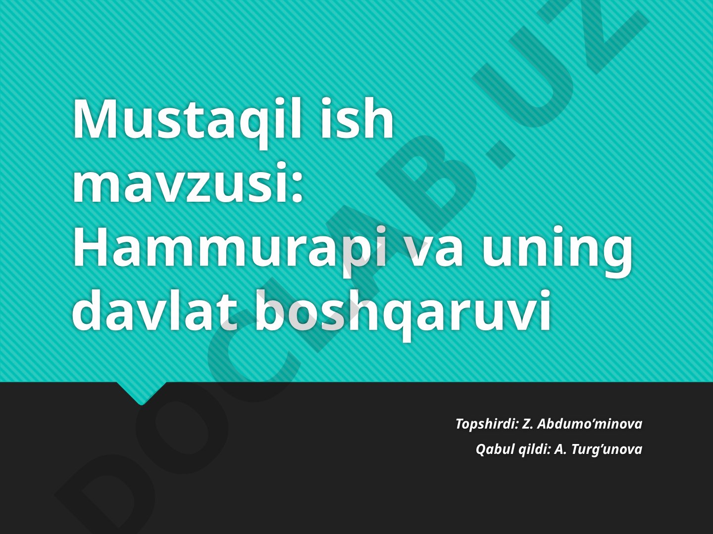 Hammurapi va uning davlat boshqaruvi