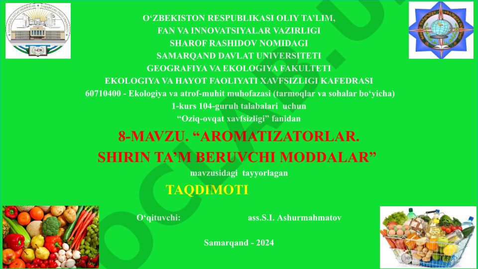 Aromatizatorlar va shirin ta'm beruvchi moddalar