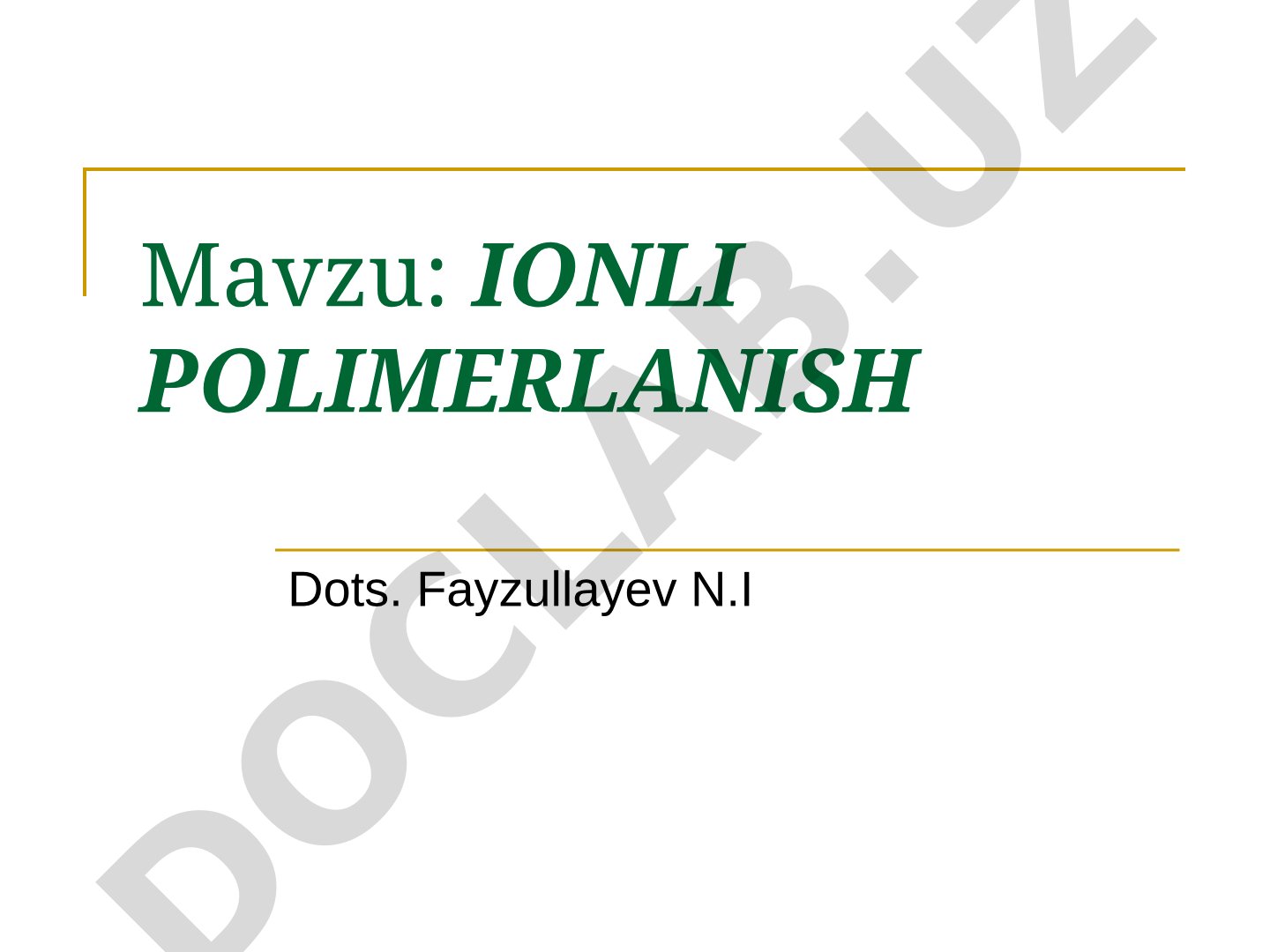 Ionli polimerlanish