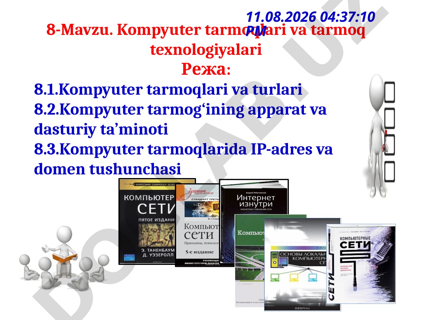 Kompyuter tarmoqlari va tarmoq texnologiyalari