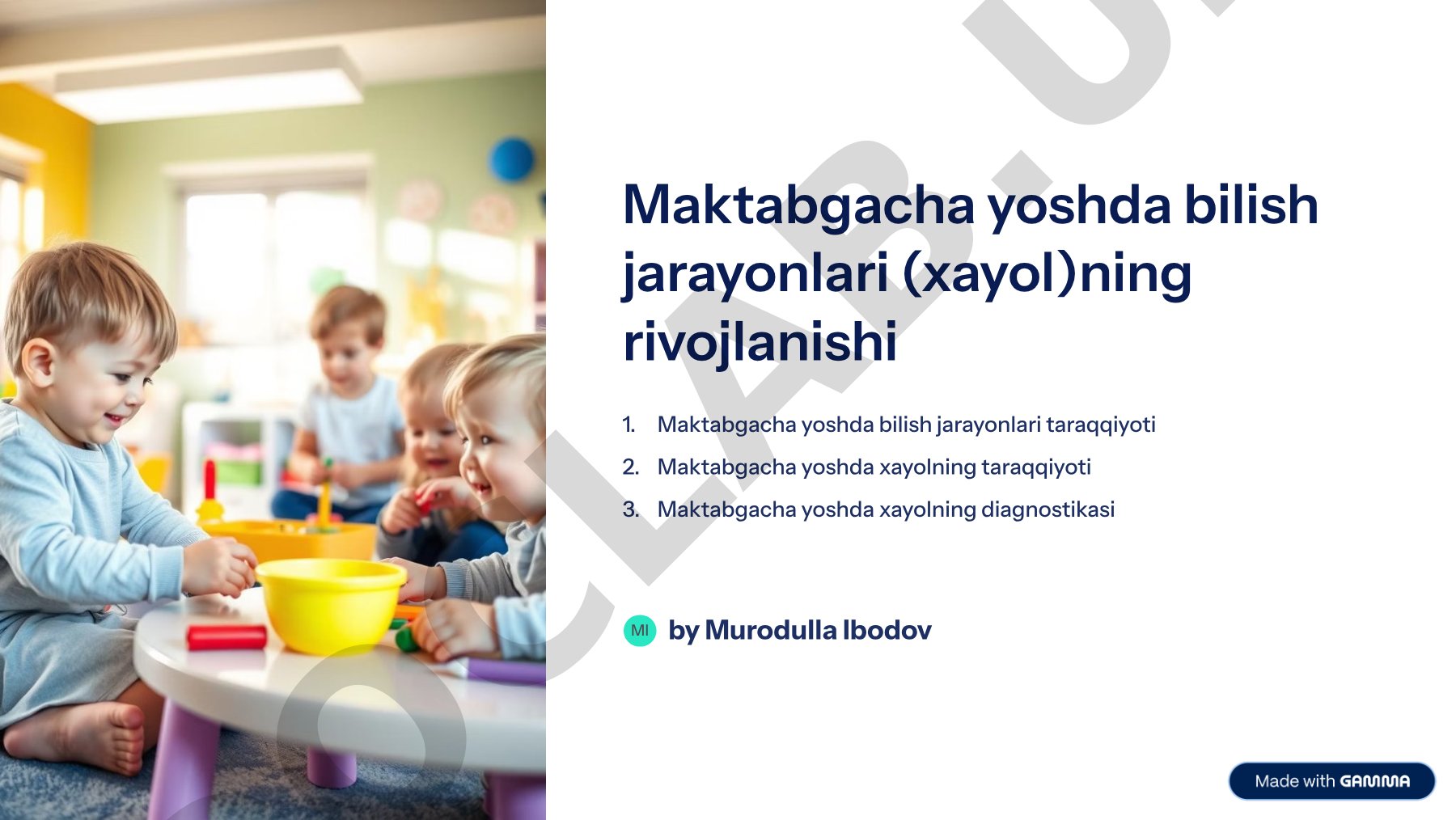 Maktabgacha yoshda bilish jarayonlari (xayol)ning rivojlanishi