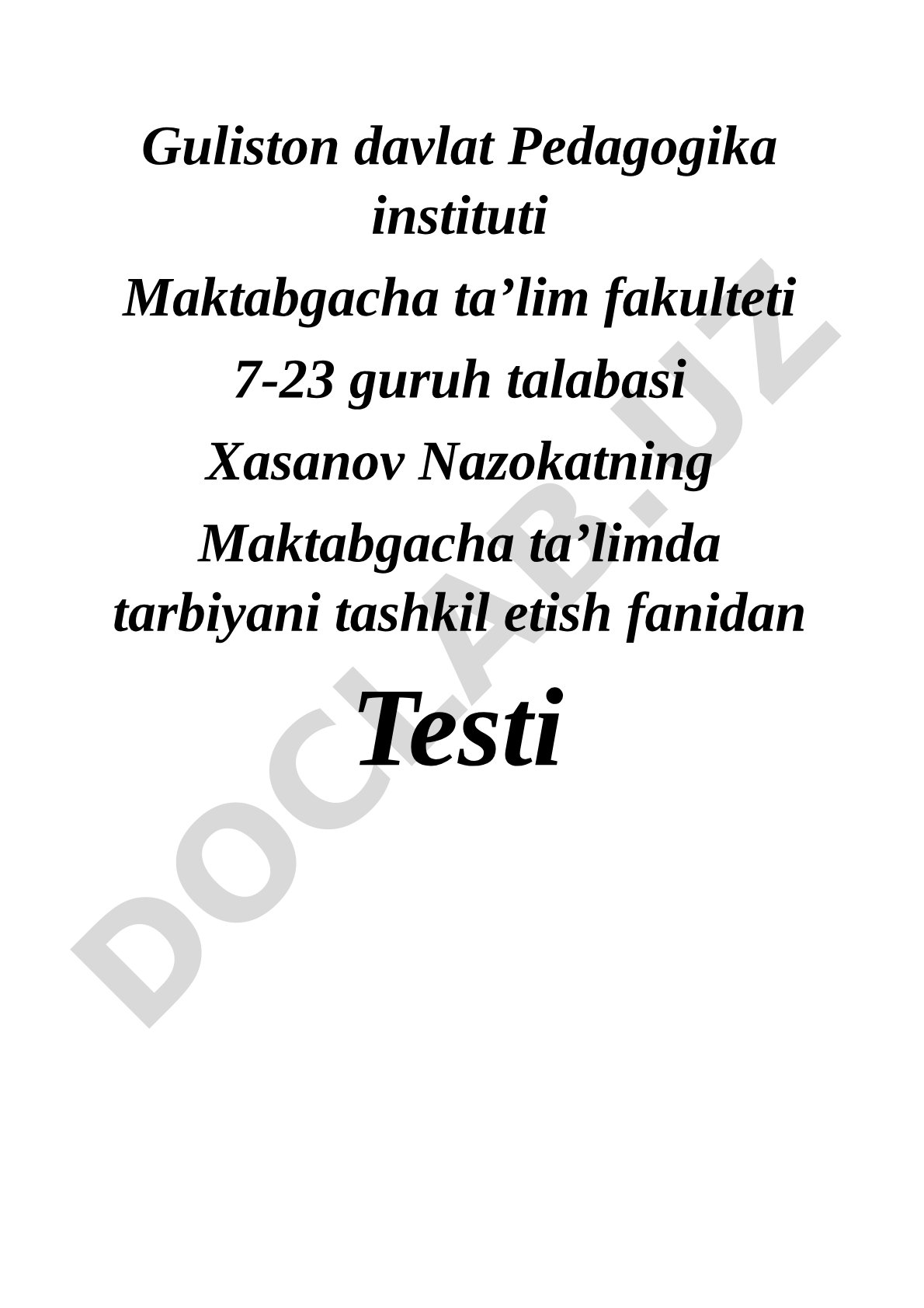 Maktabgacha ta’limda tarbiyani tashkil etish fanidan test