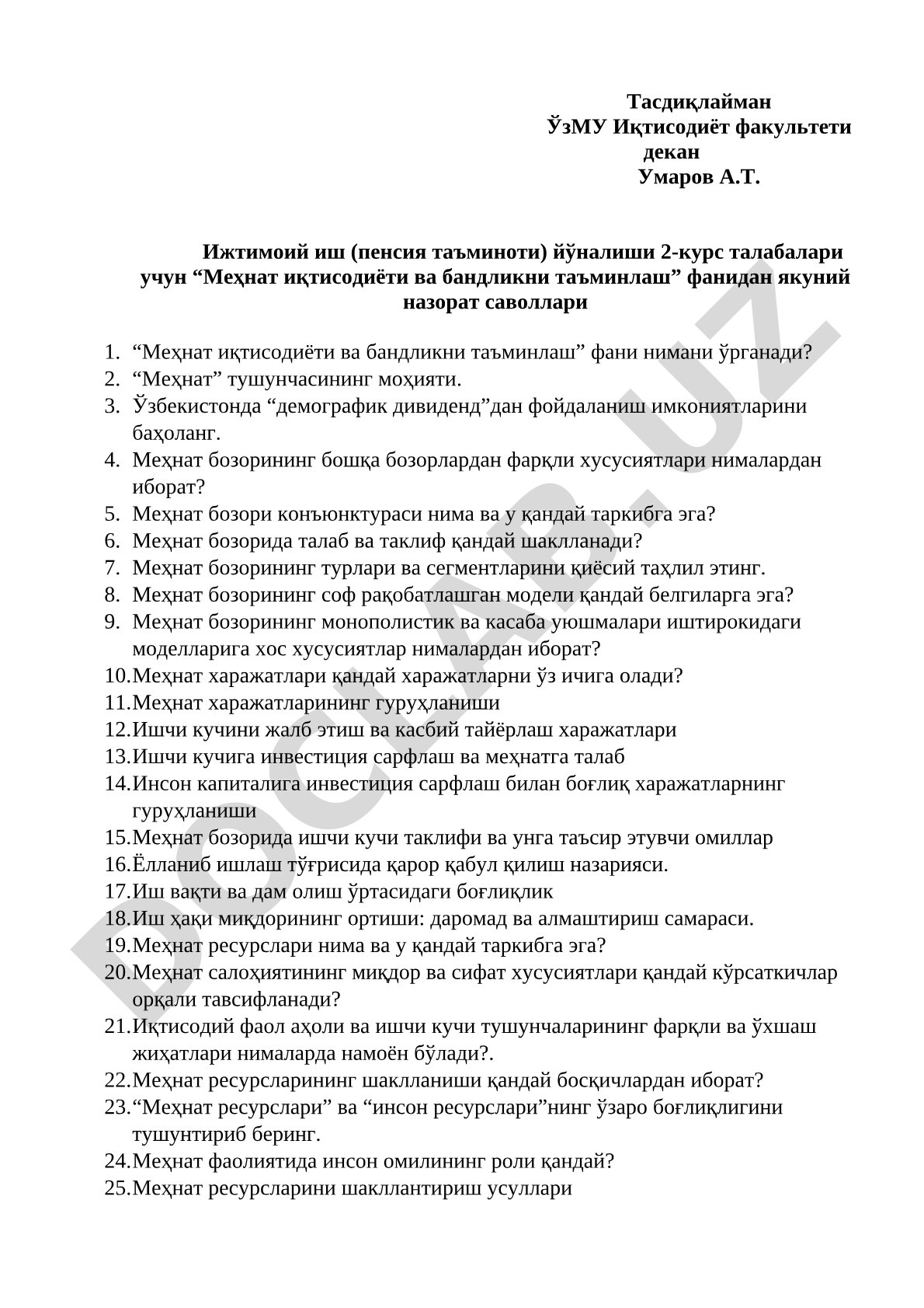 Меҳнат иқтисодиёти ва бандликни таъминлаш фанидан якуний назорат саволлари