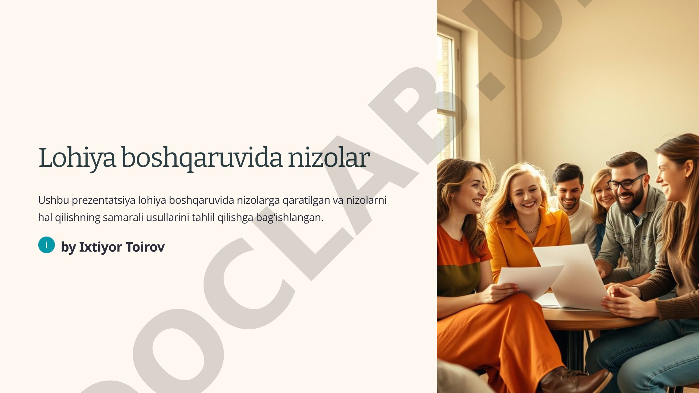 Lohiya boshqaruvida nizolarning kelib chiqish sabablari va boshqarish yondashuvlari