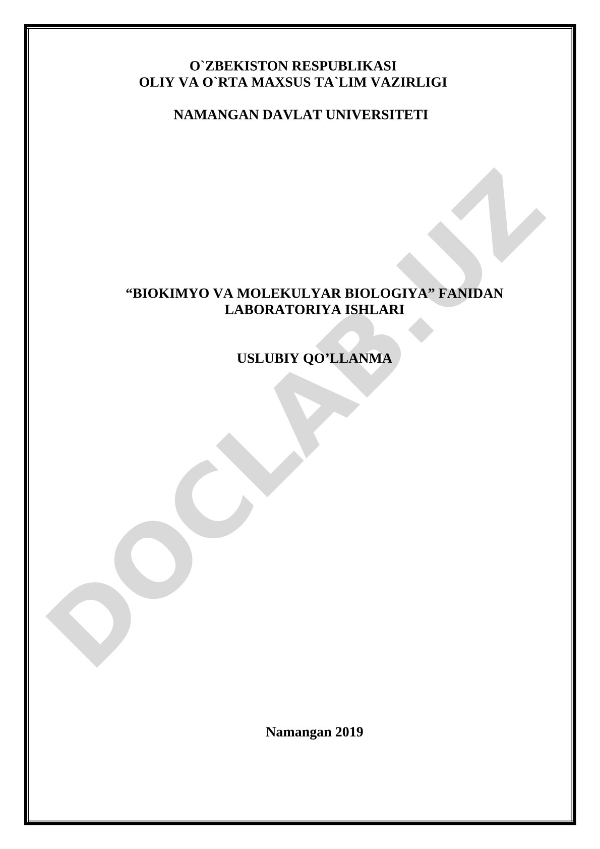 Biokimyo va molekulyar biologiya fanidan laboratoriya ishlari uslubiy qo’llanma