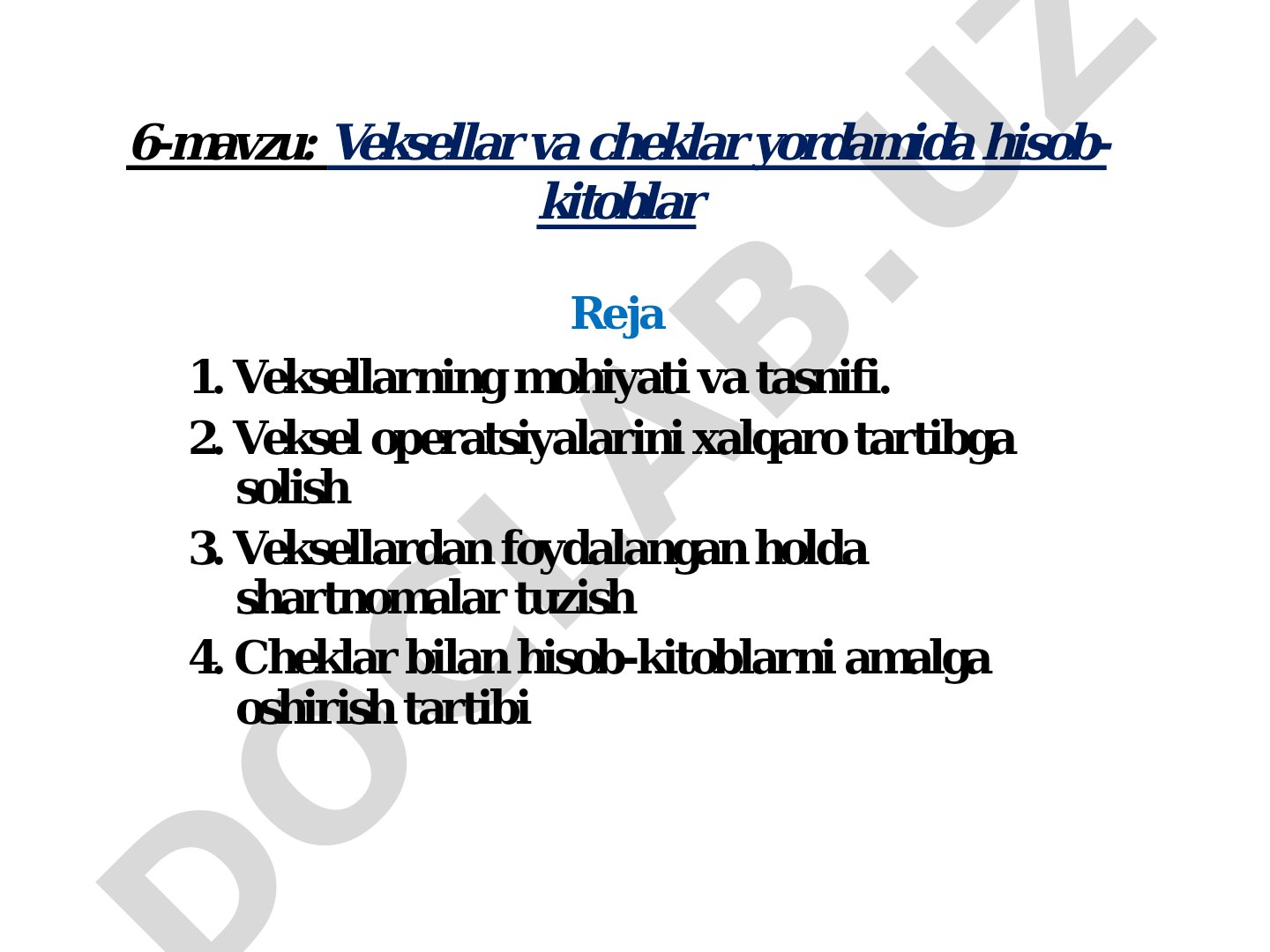 Veksellar va cheklar yordamida hisob-kitoblar