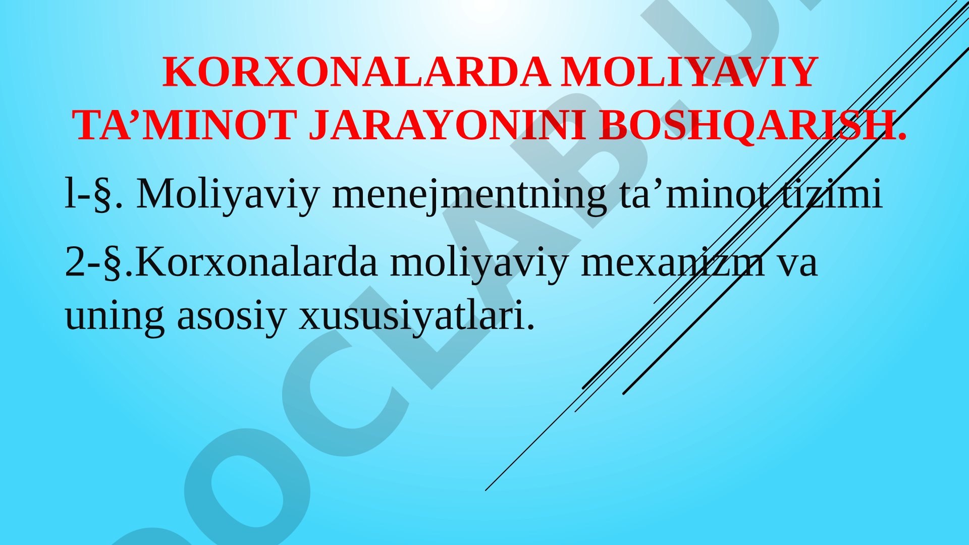 Korxonalarda moliyaviy ta'minot jarayonini boshqarish