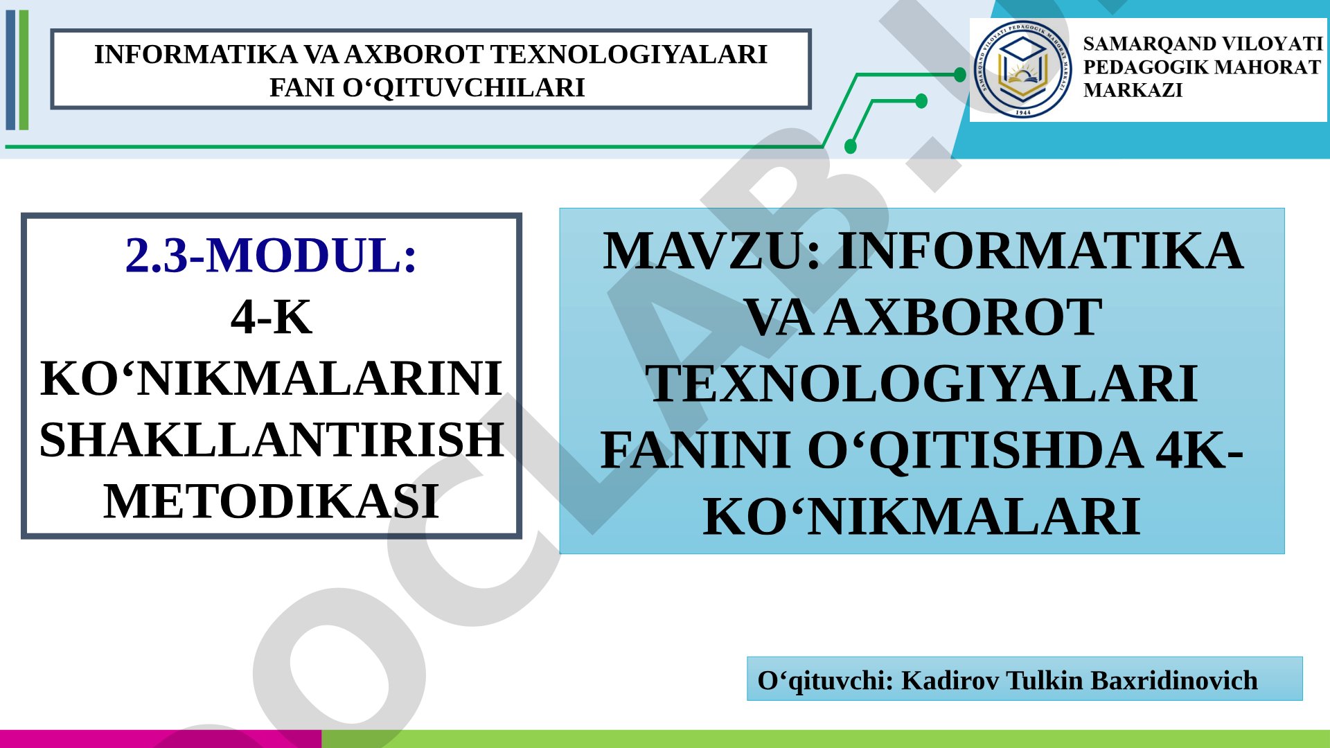 Informatika va axborot texnologiyalari fanini o‘qitishda 4K ko‘nikmalari